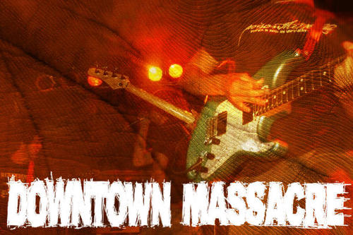 DOWNTOWN MASSACRE picture