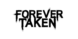 FOREVER TAKEN picture