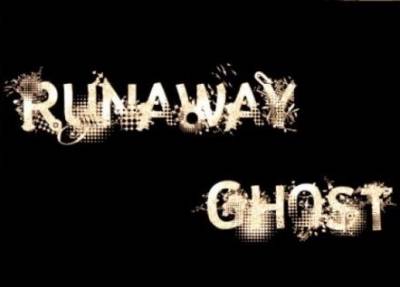 RUNAWAY GHOST picture