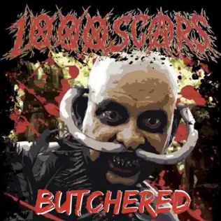 1000 SCARS - Butchered cover 