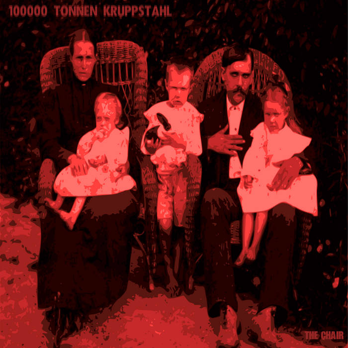 100000 TONNEN KRUPPSTAHL - The Chair cover 