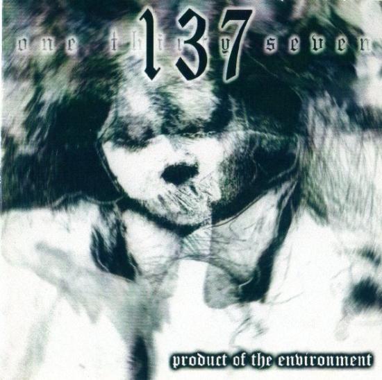 137 - Product Of The Environment cover 