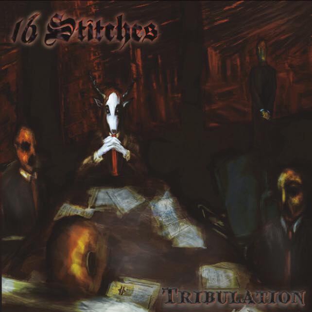 16 STITCHES - Tribulation cover 