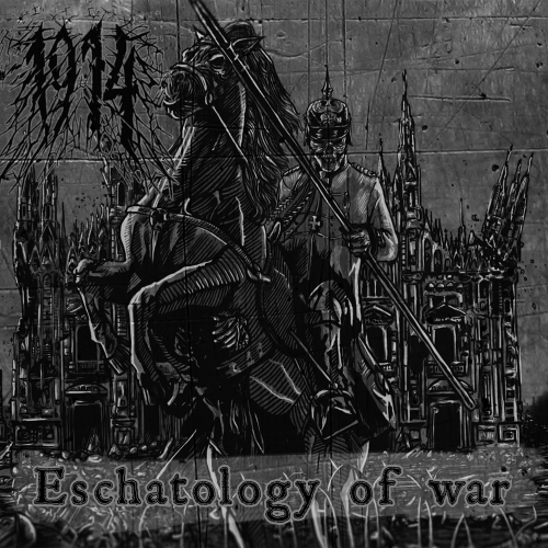 1914 - Eschatology Of War cover 