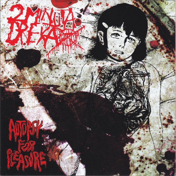 2 MINUTA DREKA - The Dead Shall Teach The Living / Autopsy For Pleasure cover 