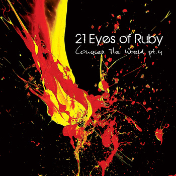 21 EYES OF RUBY - Conquer the World pt.4 cover 