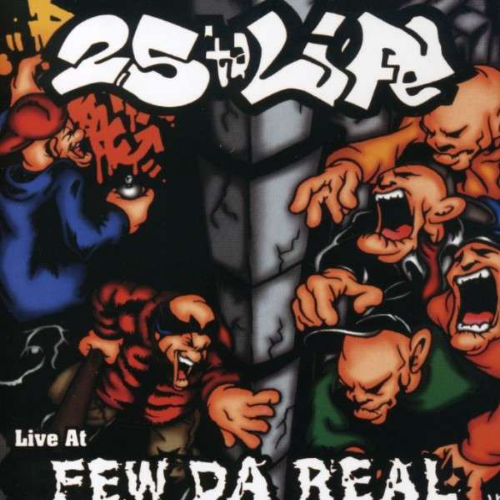 25 TA LIFE - Live At Few Da Real cover 