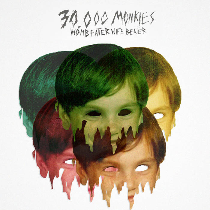 30000 MONKIES - Womb Eater Wife Beater cover 