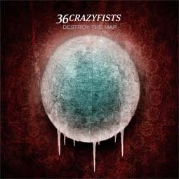 36 CRAZYFISTS - Destroy the Map cover 