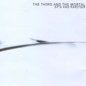 THE 3RD AND THE MORTAL - EP's and Rarities cover 