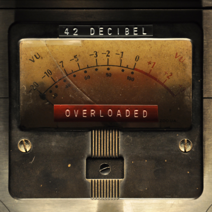 42 DECIBEL - Overloaded cover 