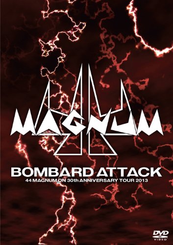 44 MAGNUM - Bombard Attack / 44 Magnum On 30th Anniversary Tour 2013 cover 