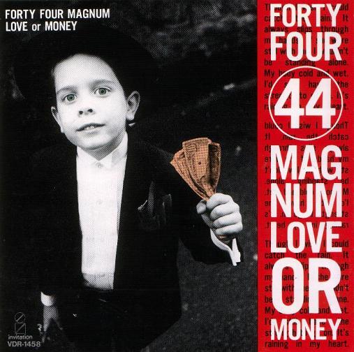 44 MAGNUM - Love or Money cover 