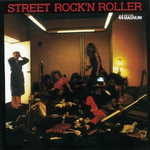 44 MAGNUM - Street Rock'n Roller cover 