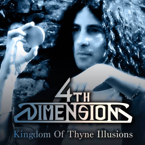 4TH DIMENSION - Kingdom Of Thyne Illusions cover 