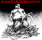 7000 DYING RATS - Tragic Yank Malfunction Compilation cover 