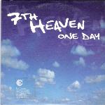 7TH HEAVEN - One Day cover 