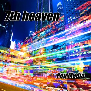 7TH HEAVEN - Pop Media cover 