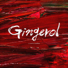 A CROWD OF REBELLION - Gingerol cover 