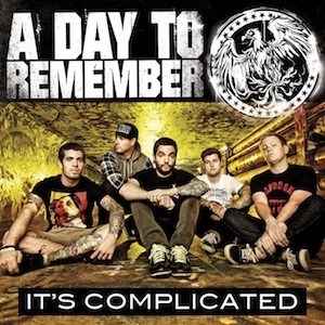 A DAY TO REMEMBER - It's Complicated cover 