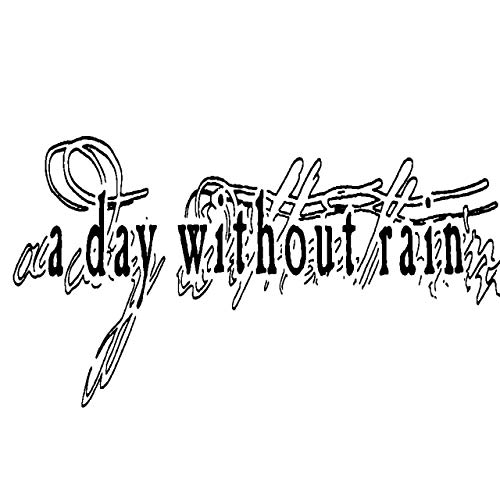 A DAY WITHOUT RAIN - A Day Without Rain cover 