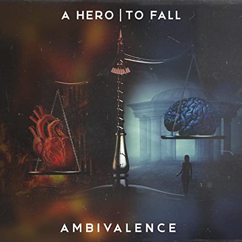 A HERO TO FALL - Ambivalence cover 