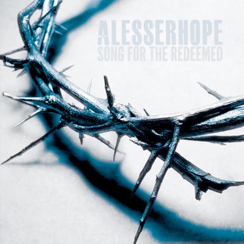 A LESSER HOPE - Song For The Redeemed cover 