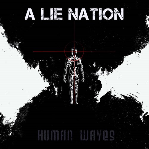 A LIE NATION - Human Waves cover 