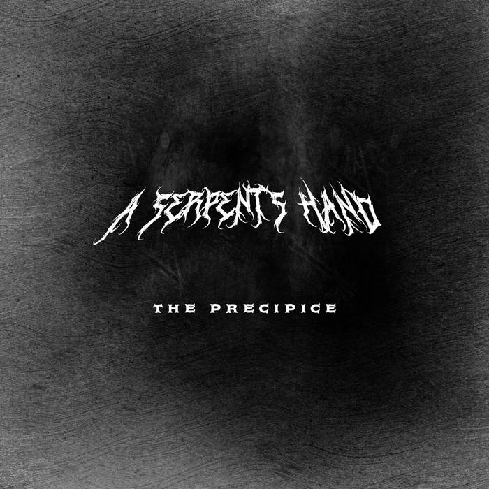 A SERPENT'S HAND - The Precipice cover 