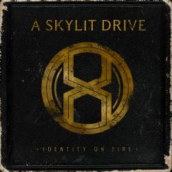A SKYLIT DRIVE - Identity on Fire cover 