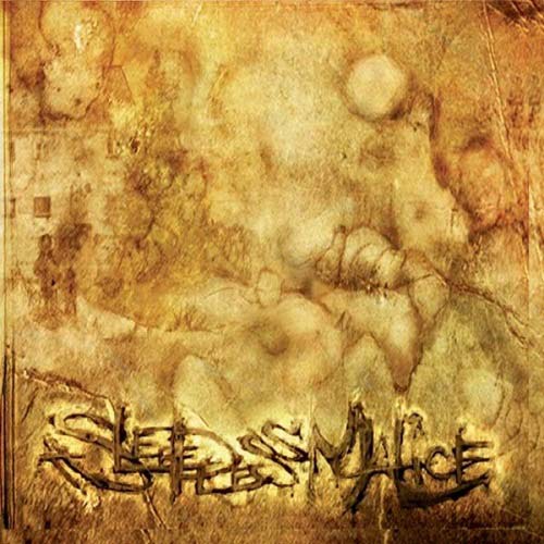 A SLEEPLESS MALICE - A Sleepless Malice cover 