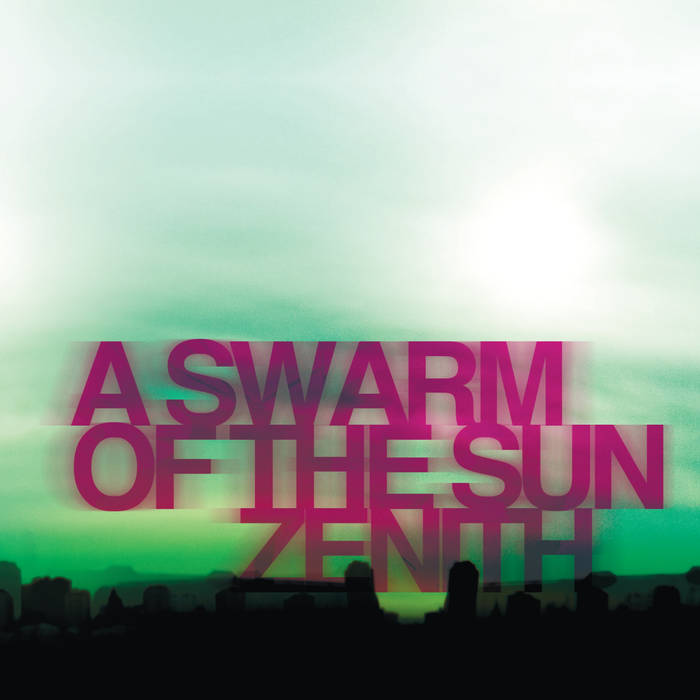 A SWARM OF THE SUN - Zenith cover 