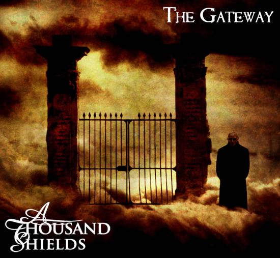 A THOUSAND SHIELDS - The Gateway cover 