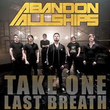 ABANDON ALL SHIPS - Take One Last Breath cover 