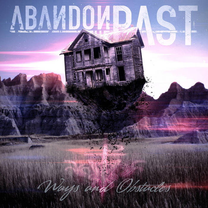 ABANDON THE PAST - Ways & Obstacles cover 