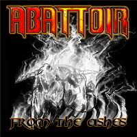 ABATTOIR - From the Ashes cover 