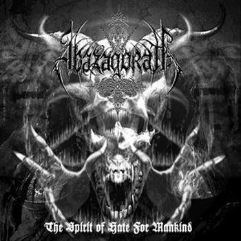 ABAZAGORATH - The Spirit of Hate for Mankind cover 