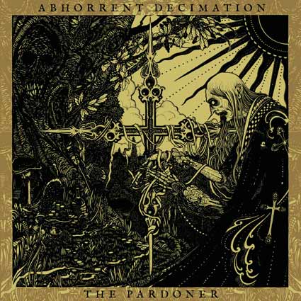 ABHORRENT DECIMATION - The Pardoner cover 
