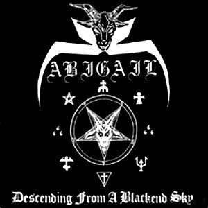 ABIGAIL - Descending From a Blackend Sky cover 
