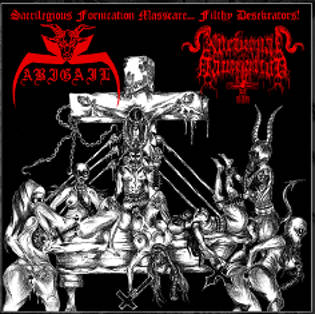 ABIGAIL - Sacrilegious Fornication Masscare... Filthy Desekrators! cover 