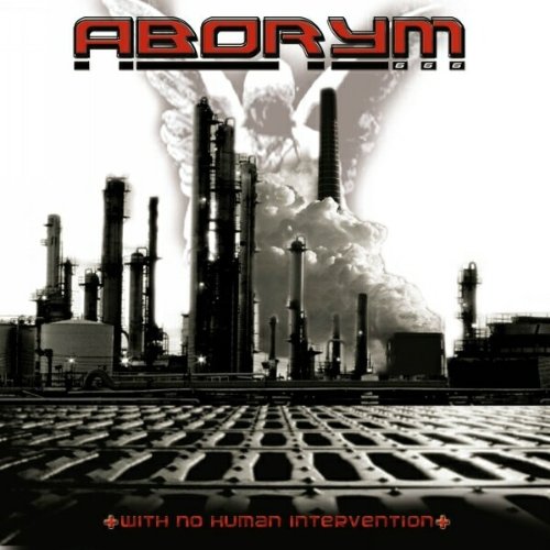 ABORYM - With No Human Intervention cover 