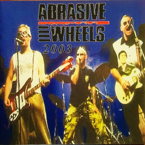 ABRASIVE WHEELS - Demo 2003 cover 