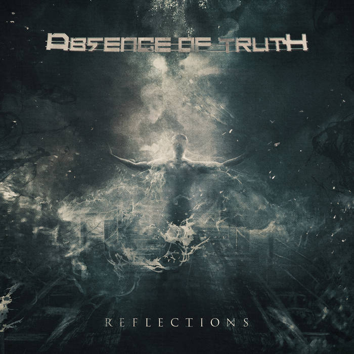 ABSENCE OF TRUTH - Reflections cover 
