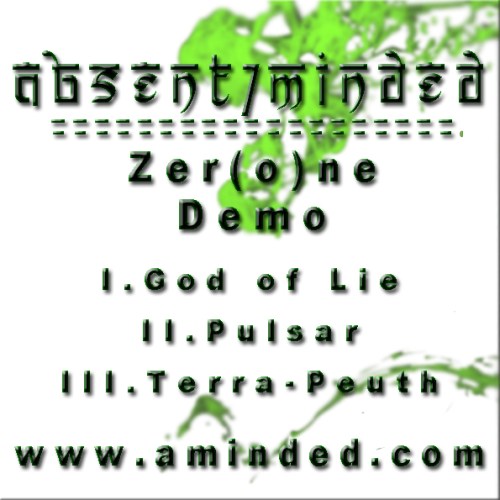ABSENT/MINDED - Zer(o)ne Demo cover 