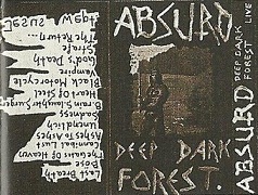 ABSURD - Deep Dark Forest (Live) cover 