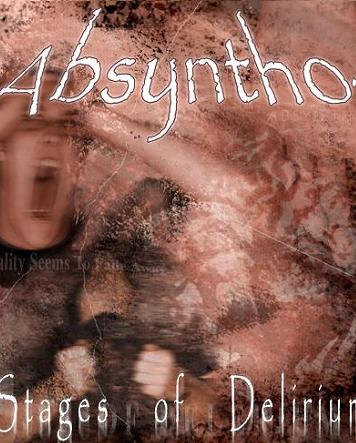 ABSYNTHO - Stages of Delirium cover 