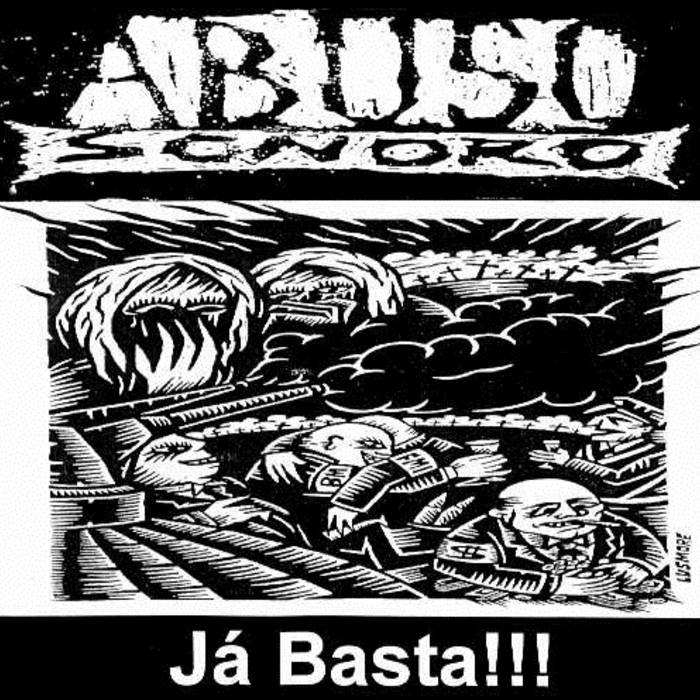 ABUSO SONORO - Já Basta!!! cover 