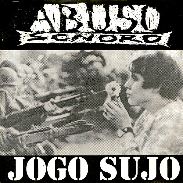 ABUSO SONORO - Jogo Sujo cover 