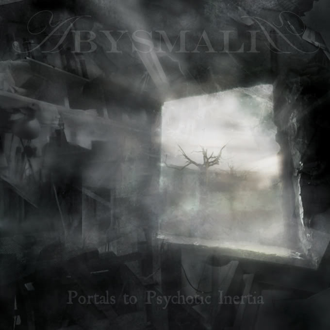 ABYSMALIA - Portals to Psychotic Inertia cover 