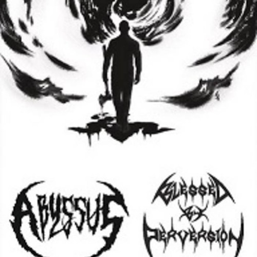ABYSSUS - Abyssus / Blessed By Perversion cover 